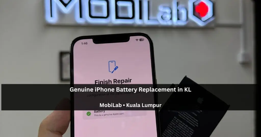 Genuine iPhone battery replacement at MobiLab Kuala Lumpur
